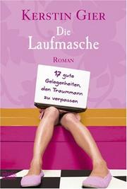 Cover of: Die Laufmasche: 17 gute Gelegenheiten, den Traummann zu verpassen