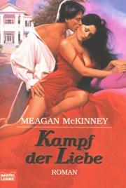 Cover of: Kampf der Liebe. Roman.