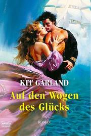 Cover of: Auf den Wogen des Glücks.