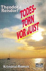 Cover of: Todestörn vor Juist. by Theodor J. Reisdorf