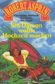 Cover of: Ein Dämon wollte Hochzeit machen. Fantasy- Roman.