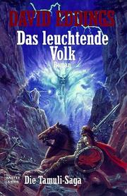 Cover of: Das leuchtende Volk. Die Tamuli- Saga.