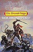 Cover of: Die Drenai- Saga 4. Der Bronzefürst.