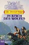 Cover of: Die Drenai- Saga 5. Im Reich des Wolfes. by David A. Gemmell