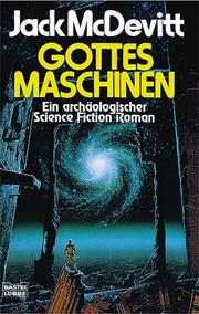 Cover of: Gottes Maschinen: Ein archäologischer Science Fiction Roman.