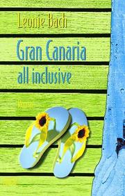 Cover of: Gran Canaria, all inclusive. Sonderausgabe.