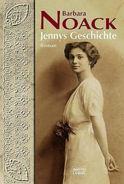 Cover of: Jennys Geschichte. by Barbara Noack, Barbara Noack