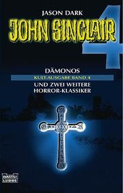 Cover of: John Sinclair. Dämonos. by Jason Dark
