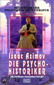 Cover of: Die Psychohistoriker by Isaac Asimov