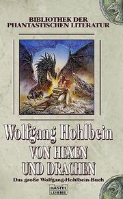 Von Hexen und Drachen by Wolfgang Hohlbein