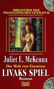 Cover of: Livaks Spiel by Juliet E. McKenna, Juliet E. McKenna