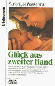 Cover of: Glück aus zweiter Hand. ( Erfahrungen / Lebenshilfe).