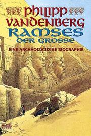 Cover of: Ramses der Grosse. Eine archäologische Biografie.