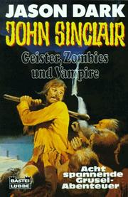 Cover of: Geister, Zombies und Vampire. Acht spannende Grusel- Abenteuer.