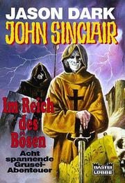 Cover of: Im Reich des Bösen. Acht spannende Grusel- Abenteuer