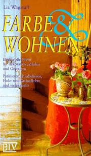 Cover of: Farbe und Wohnen. by Liz Wagstaff