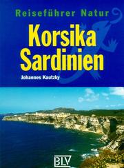 Cover of: Reiseführer Natur, Korsika, Sardinien