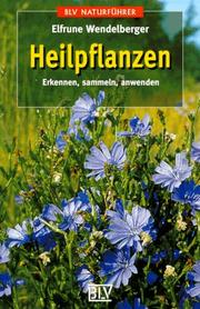 Cover of: BLV Taschenbücher, Heilpflanzen