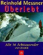 Überlebt by Reinhold Messner