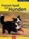 Cover of: Freizeit- Spaß mit Hunden. Spiele. Sport. Tricks.