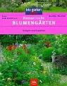 Cover of: Romantische Blumengärten. Anlegen und Gestalten.