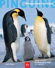 Cover of: Pinguine. Spezialisten fürs Kalte.