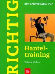 Cover of: Richtig. Hanteltraining.