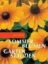 Cover of: Sommerblumen, Gartenstauden.