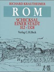 Cover of: Rom. Schicksal einer Stadt 312 - 1308. by Richard Krautheimer