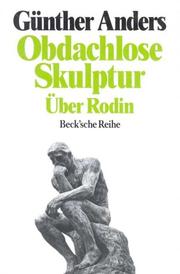 Cover of: Obdachlose Skulptur. Über Rodin.