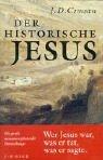 Cover of: Der historische Jesus. by John Dominic Crossan