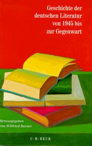 Cover of: Geschichte der deutschen Literatur von 1945 bis zur Gegenwart.