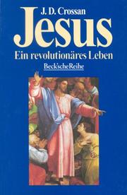 Cover of: Jesus. Ein revolutionäres Leben.