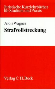 Cover of: Strafvollstreckung. Ein Studienbuch.
