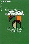 Cover of: Beethovens Klaviersonaten. Ein musikalischer Werkführer. by Siegfried Mauser
