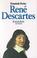 Cover of: Rene Descartes.
