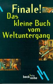 Cover of: Finale. Das kleine Buch vom Weltuntergang.