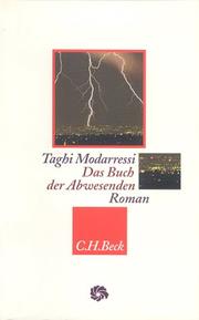 Cover of: Das Buch der Abwesenden. by Taghi Modarressi