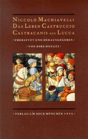 Cover of: Das Leben Castruccio Castracanis aus Lucca. by Niccolò Machiavelli, Dirk. Hoeges