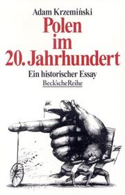 Cover of: Polen im 20. Jahrhundert. Ein historischer Essay.