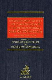 Cover of: Commentary on the UN Convention on the International Sale of Goods ( CISG). Alltagserfahrung deutscher Juden in der Emigration.
