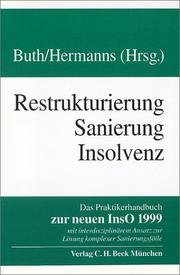 Cover of: Restrukturierung, Sanierung und Insolvenz: Handbuch