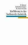 Cover of: Einführung in das Studium der Latinistik.