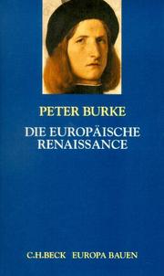 Cover of: Die europäische Renaissance. Zentren und Peripherien.