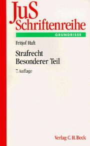 Cover of: JuS-Schriftenreihe, H.78, Strafrecht, Besonderer Teil by Fritjof Haft