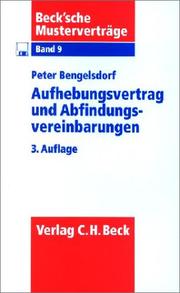 Cover of: Aufhebungsvertrag und Abfindungsvereinbarungen.