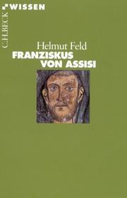 Franziskus von Assisi by Helmut Feld