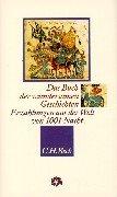 Cover of: Das Buch der wundersamen Geschichten. Erzählungen aus der Welt von Tausendundeine Nacht.