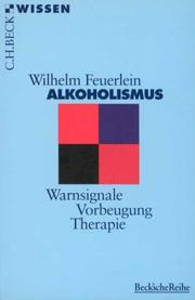 Cover of: Alkoholismus. Warnsignale - Vorbeugung - Therapie.