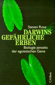 Cover of: Darwins gefährliche Erben. Biologie jenseits der egoistischen Gene.